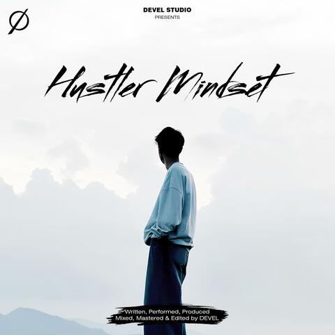 Hustler Mindset