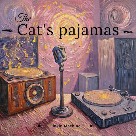 The Cat's pajamas