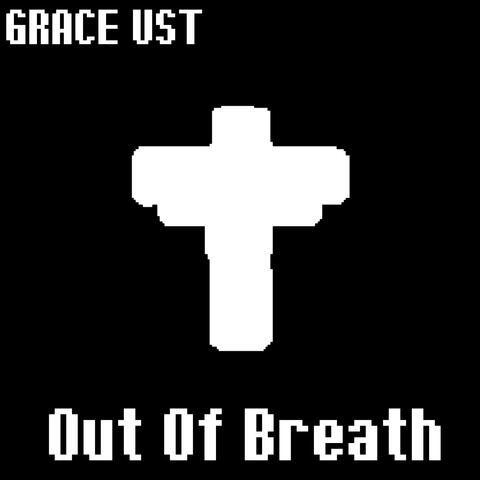 Out of Breath