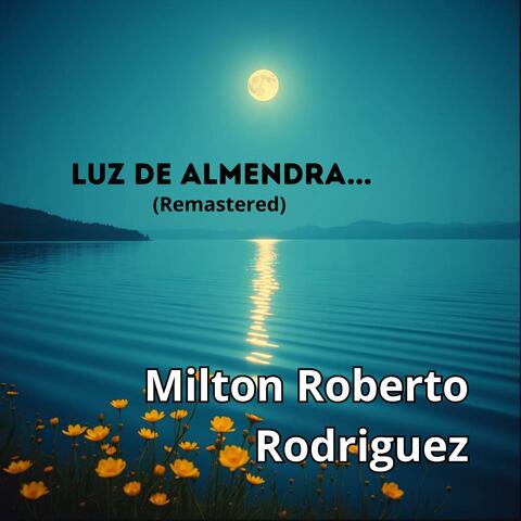 Luz de almendra (Remastered)