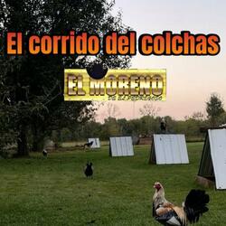El Corrido del Colchas