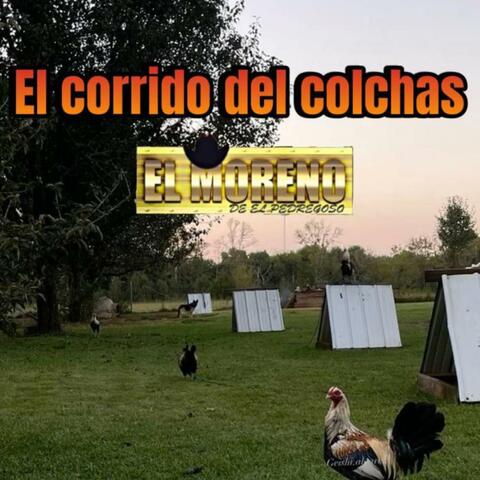 El Corrido del Colchas