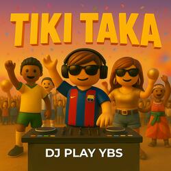 TIKI TAKA