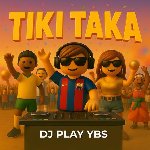 TIKI TAKA