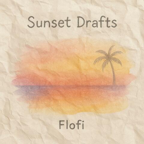 Sunset Drafts