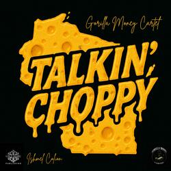 Talkin' Choppy
