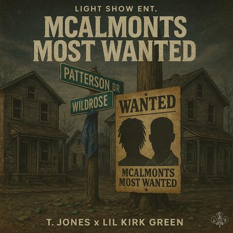 McAlmonts Most Wanted