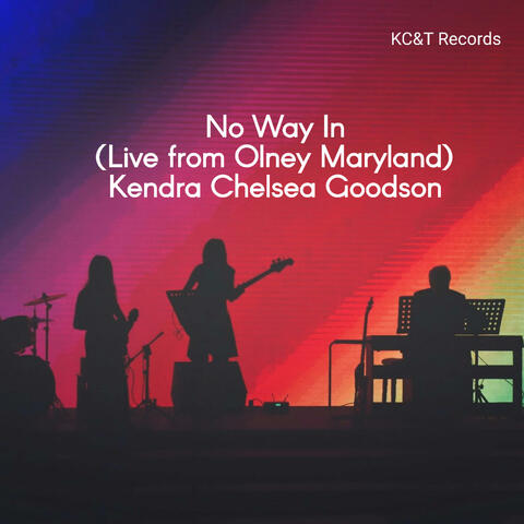 No Way in (Live from Olney) [Live]