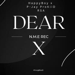 Dear eX (feat. HappyBoy RSA)
