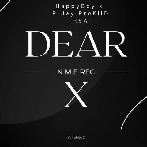 Dear eX (feat. HappyBoy RSA)