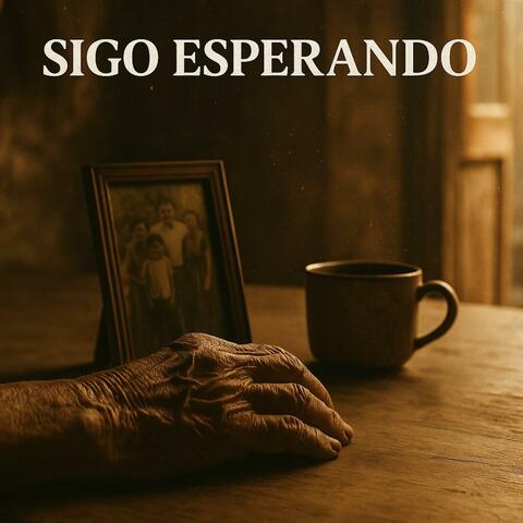 Sigo Esperando.