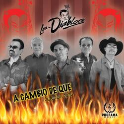A CAMBIO DE QUE
