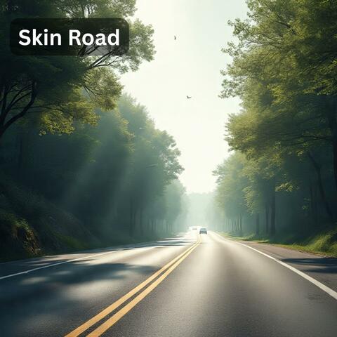 Skin Road