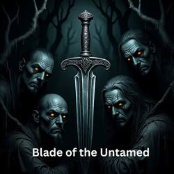Blade of the Untamed