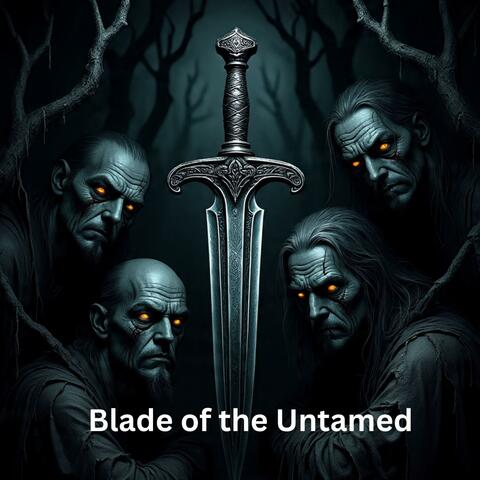 Blade of the Untamed