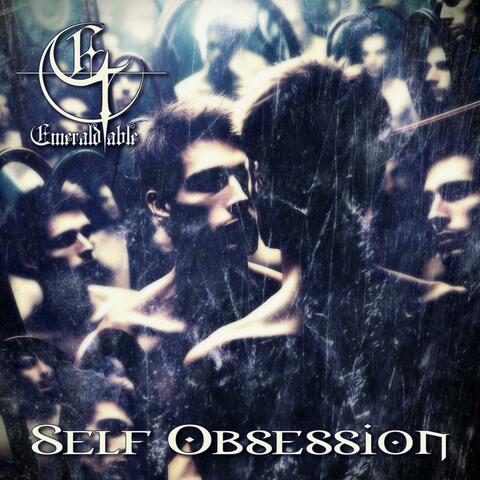 Self Obsession