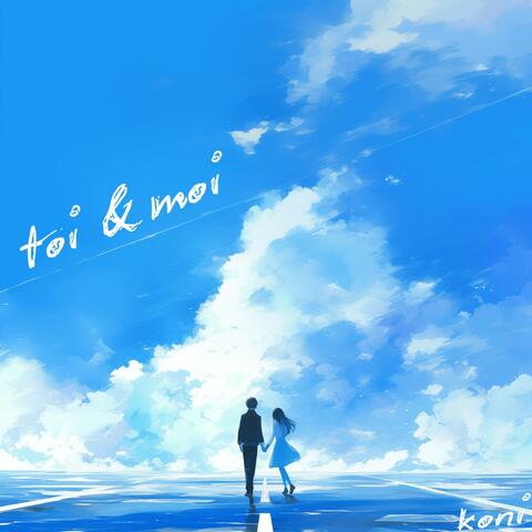 Toi & Moi