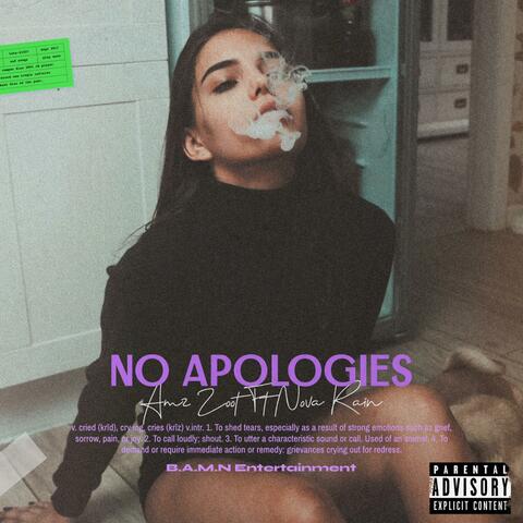 No Apologies (feat. Nova Rain)