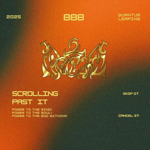 SCROLLING PAST IT