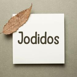 Jodidos