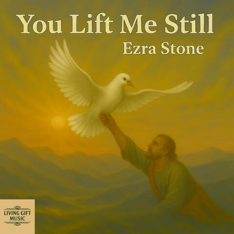 You Lift Me Still
