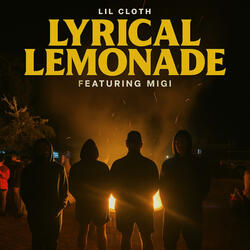 Lyrical Lemonade (feat. Migi)