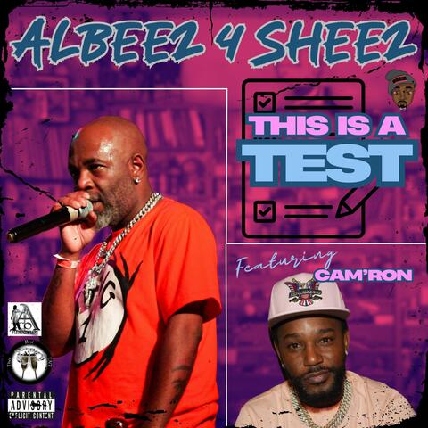 This Is A Test (feat. Cam'ron)