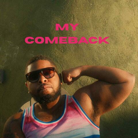 My Comeback