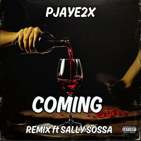 Coming (feat. Sally Sossa) [Remix Version]