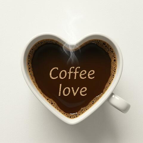 Coffee love