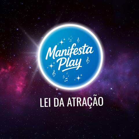 Lei da Atração - Músicas para atrair