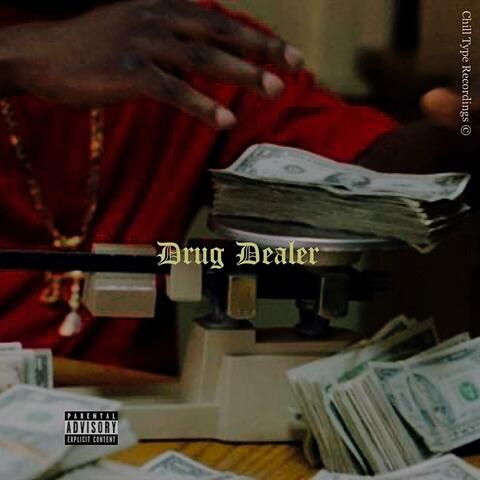 Drug Dealer (Raw Version)