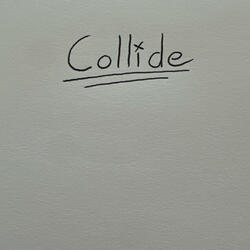 Collide