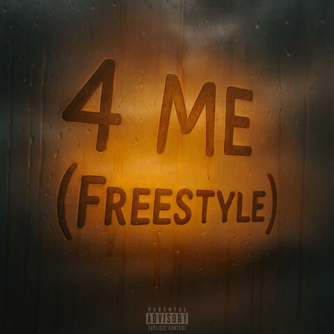 4 ME (Freestyle)