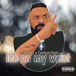 Ice on my wrist (feat. Century3am) (Radio Edit)