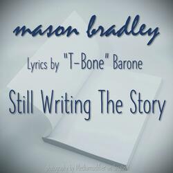 Still Writing The Story (feat. T-Bone Barone)