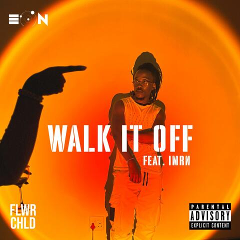 Walk It Off (feat. IMRN)