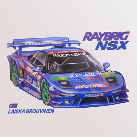 Raybrig NSX (feat. Laiska Grouvinen)