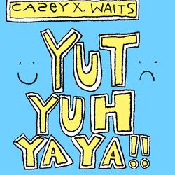 yut yuh ya ya!!