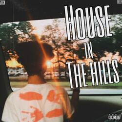 House In The Hills (feat. iveezy)