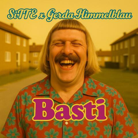 Basti (feat. Gerda Himmelblau)