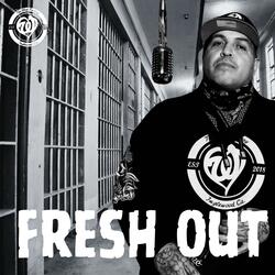 Fresh Out