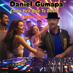 Cada Vez Que Te Beso (Versión Electro Dance)