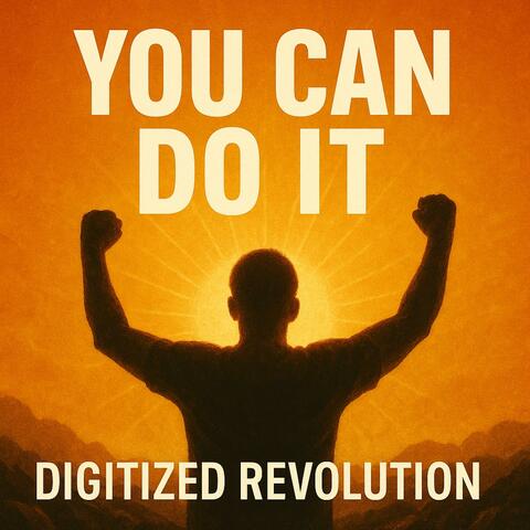 You Can Do It