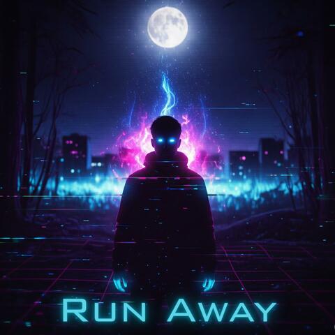 Run Away