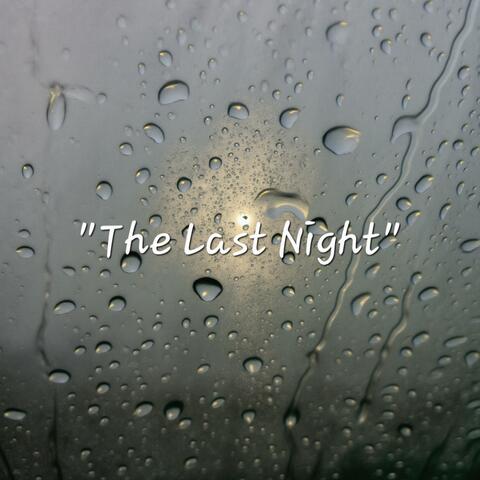 Last Night