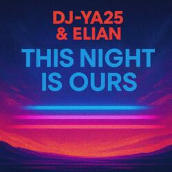 This Night Is Ours