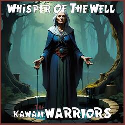 Whisper Of The Well