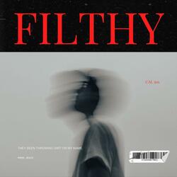 FILTHY