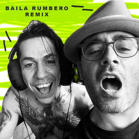 Baila Rumbero (New Version)